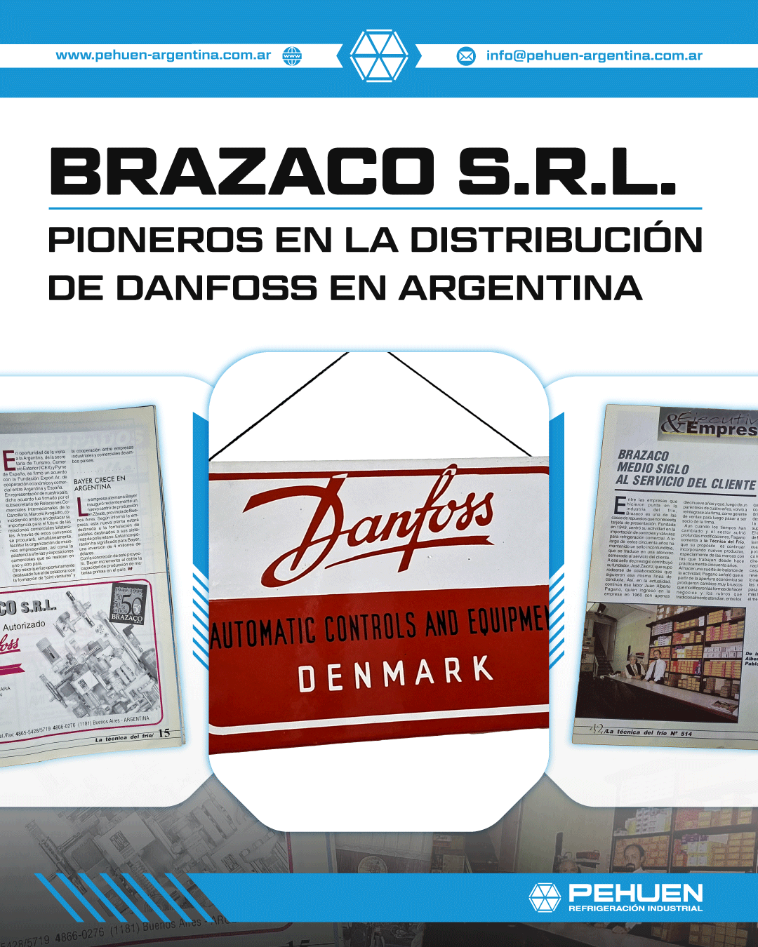 Brazaco S.R.L. pioneros en la distribución de Danfoss en Argentina, collage con logo Danfoss y recortes de revista histórica del sector refrigeración