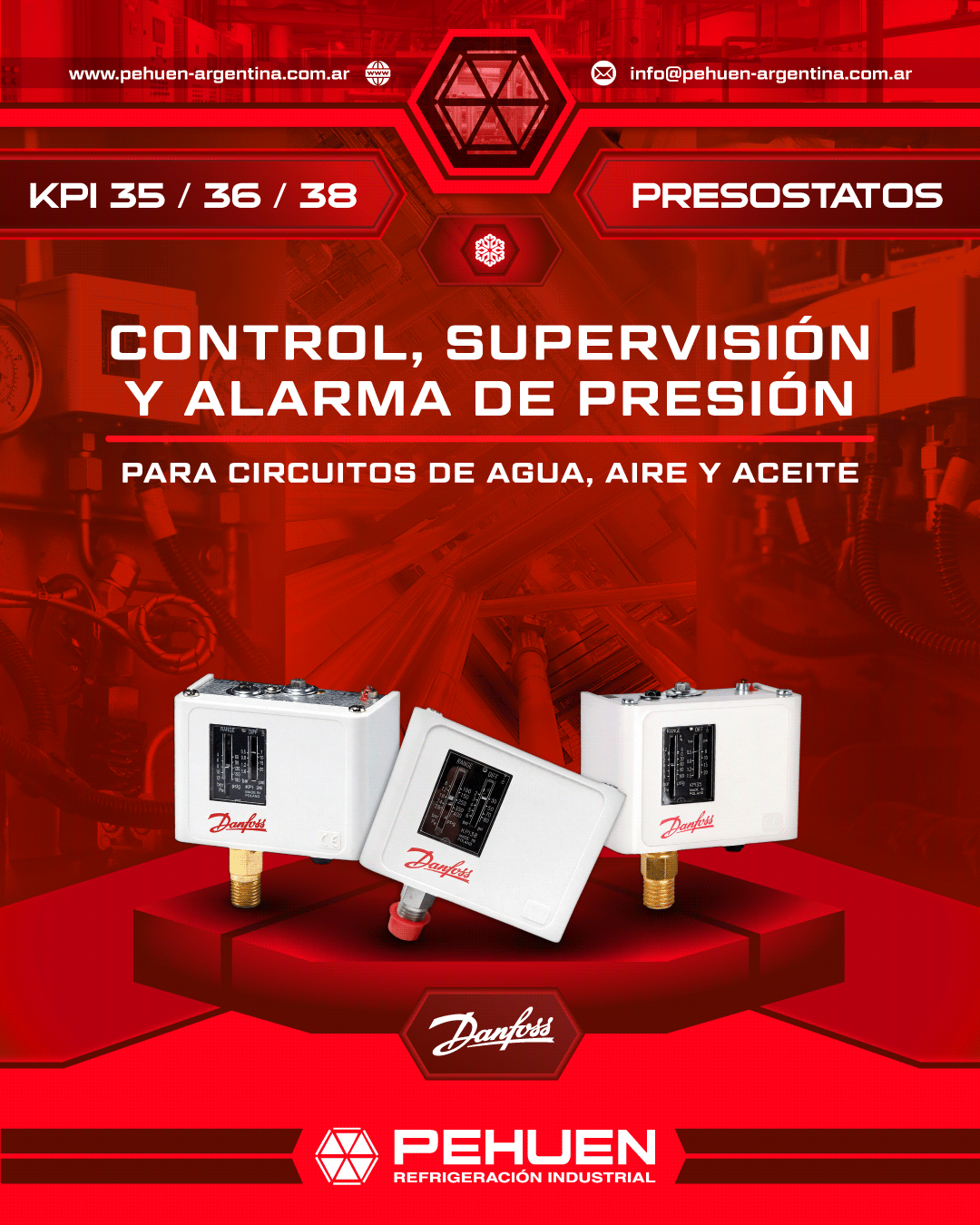 Tres presostatos Danfoss KPI 35, KPI 36 y KPI 38 sobre un fondo industrial rojo. La gráfica los presenta para control, supervisión y alarma de presión en circuitos de agua, aire y aceite.