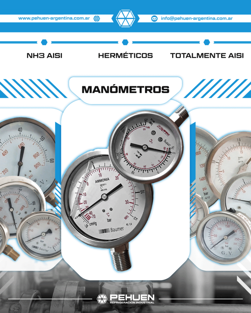 Manómetros para refrigeración industrial en distintas configuraciones, incluyendo modelos para NH3, herméticos y de acero inoxidable AISI, utilizados para medición de presión en sistemas frigoríficos