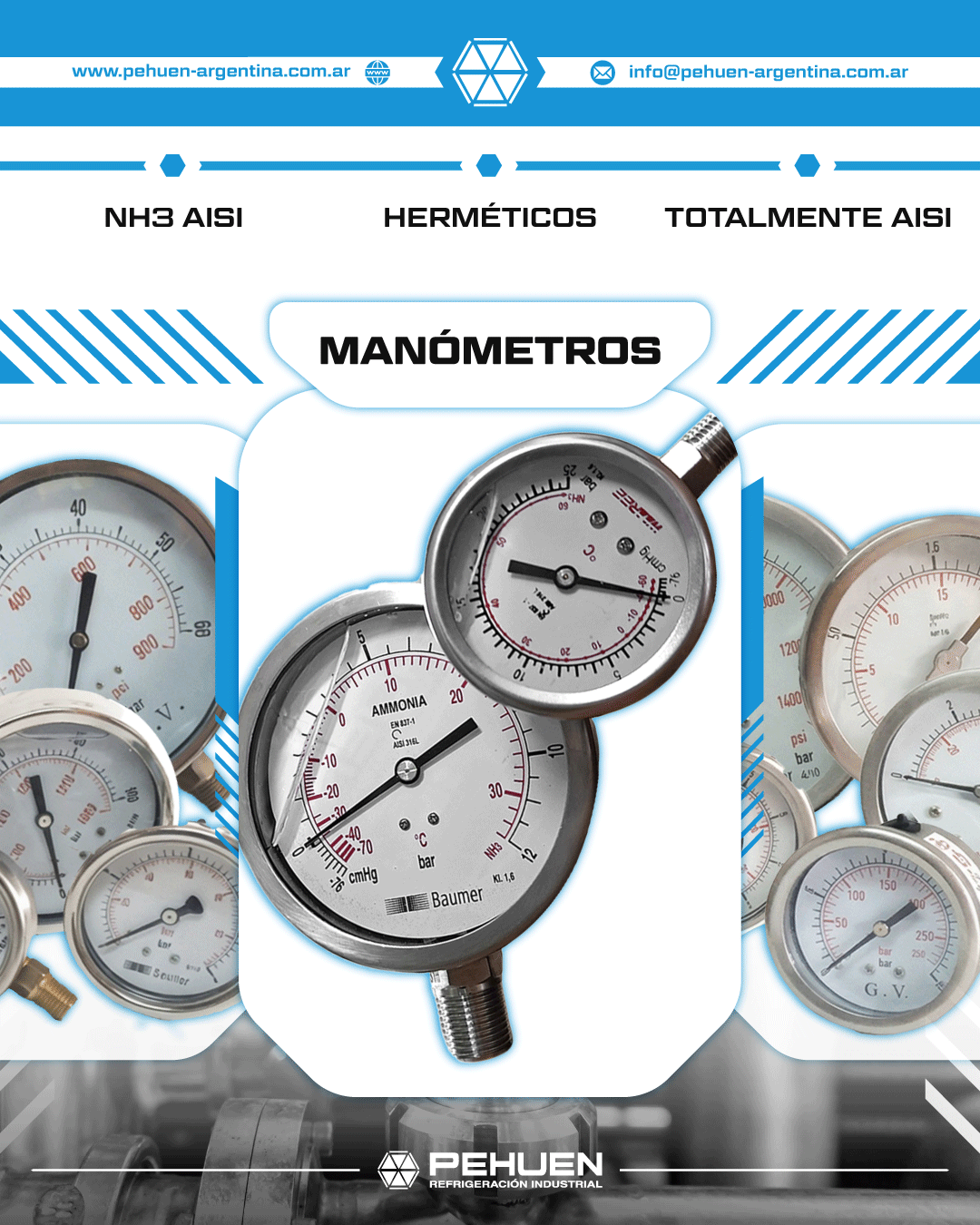 Manómetros para refrigeración industrial en distintas configuraciones, incluyendo modelos para NH3, herméticos y de acero inoxidable AISI, utilizados para medición de presión en sistemas frigoríficos