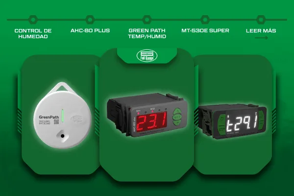 Soluciones Full Gauge AHC-80 Plus, GreenPath TEMP / HUMID y MT-530E Super para control, monitoreo y registro de humedad y temperatura en aplicaciones de refrigeración e industria.