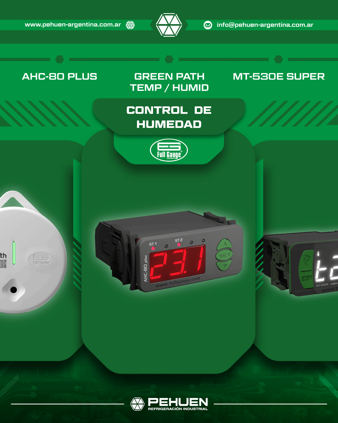 Soluciones Full Gauge AHC-80 Plus, GreenPath TEMP / HUMID y MT-530E Super para control, monitoreo y registro de humedad y temperatura en aplicaciones de refrigeración e industria.