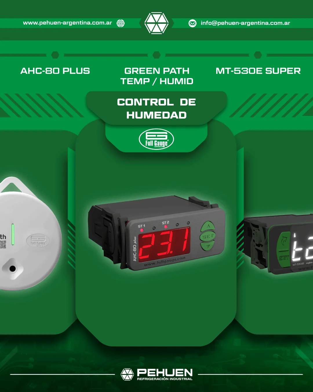 Soluciones Full Gauge AHC-80 Plus, GreenPath TEMP / HUMID y MT-530E Super para control, monitoreo y registro de humedad y temperatura en aplicaciones de refrigeración e industria.