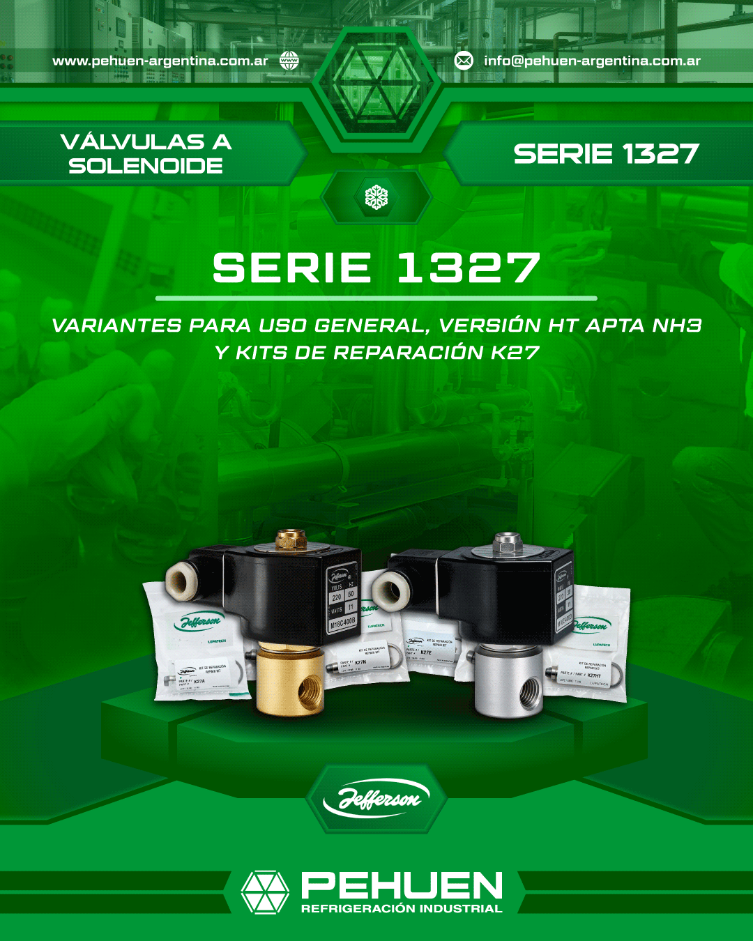 Imagen de dos válvulas a solenoide de la Serie 1327 de Jefferson junto a kits de reparación K27. La gráfica destaca las variantes de uso general y la versión HT apta para amoníaco.