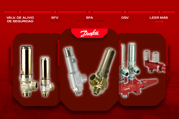 Válvulas de alivio de seguridad Danfoss modelos SFA, SFV y DSV utilizadas en sistemas de refrigeración industrial para protección contra sobrepresión y mantenimiento de instalaciones